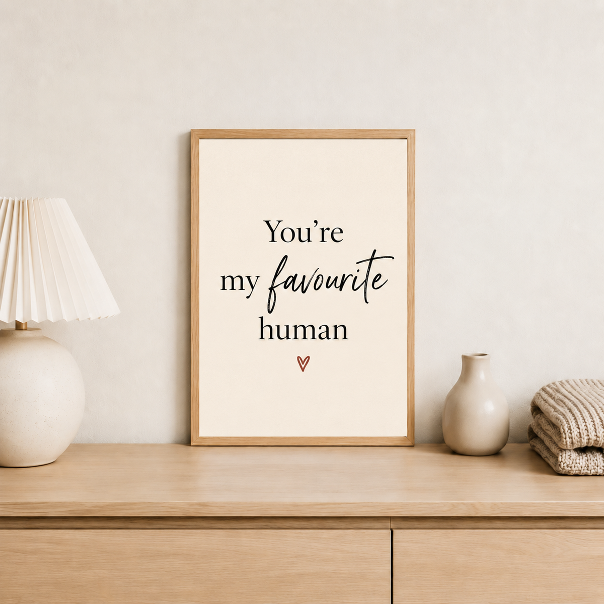 Favourite Human Print