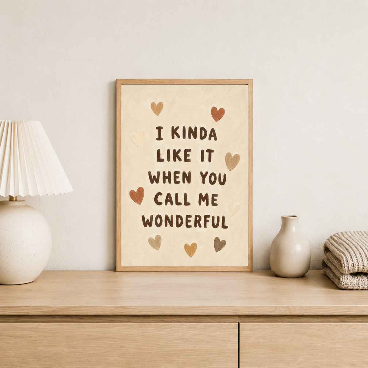 Call me wonderful print