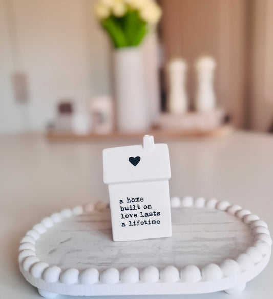 A home built on love - Mini Ceramic house..
