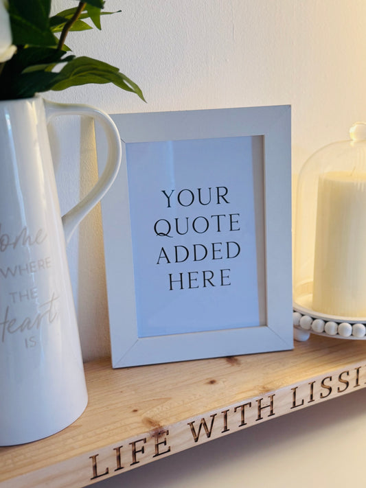 Personalise your own print.