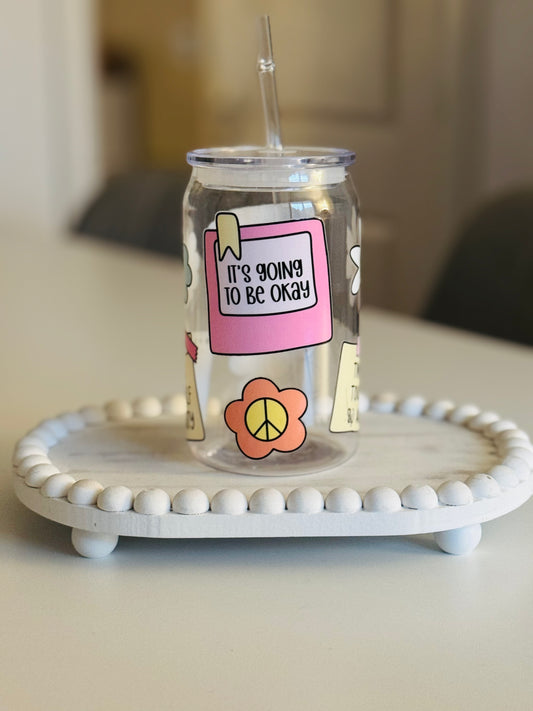Its gonna be OK plastic can 16oz