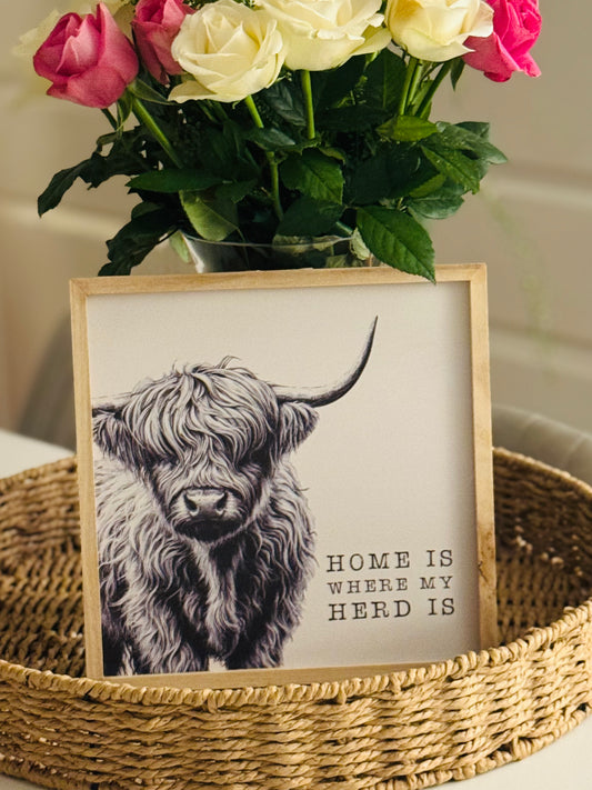 Home is where your herd is sign