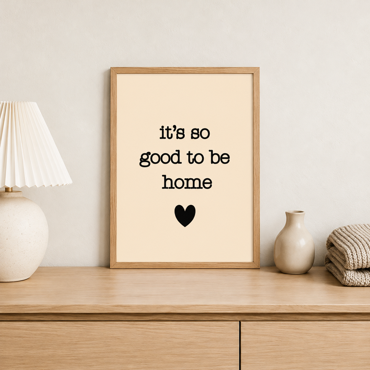 Its so good be home print